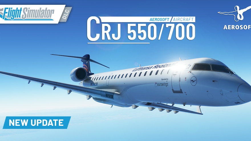 Aerosoft CRJ for Microsoft Flight Simulator Updated to v1.0.0.1