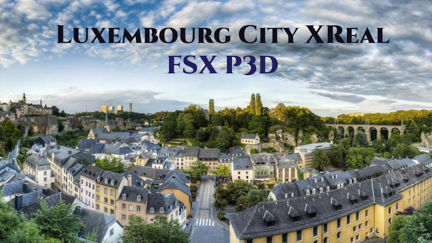 SamScene Releases Luxembourg City XReal for Prepar3D