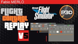 Flight Control Replay v5 Released for MSFS and P3D