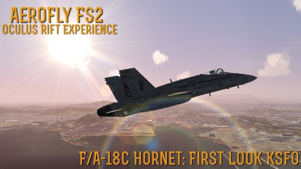 [Bel Geode] (Aerofly FS2) F/A-18C Hornet: First Look KSFO (FYC) - FSElite
