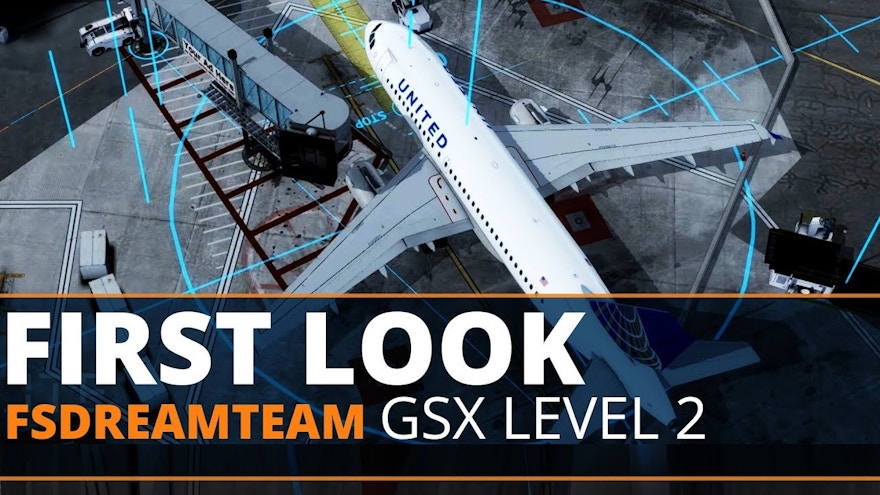 FSDreamTeam Issue GSX Level 2 Update to Fix Blurry Texture Bug