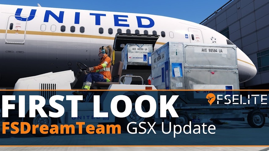 FSDreamTeam – GSX Update feat. PBR: The FSElite First Look
