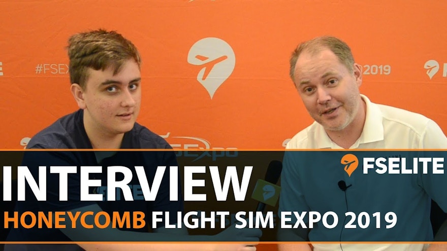 FSExpo 2019 Interview With Honeycomb Aeronautical