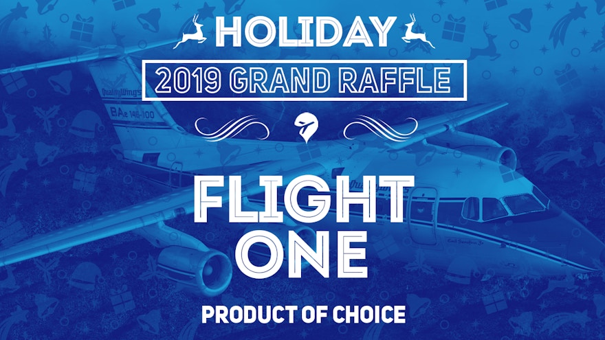 Grand Raffle – Flight One Product of Choice (Week 3)