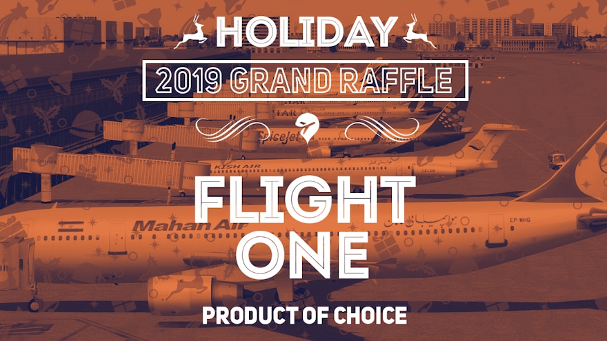 Grand Raffle – Flight One Product of Choice (Week 2)