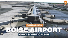 Head to Head: Boise Airport by Orbx and Verticalsim