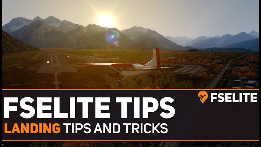 How to Improve Your Landings with a Flight Simulator: The FSElite Tutorial