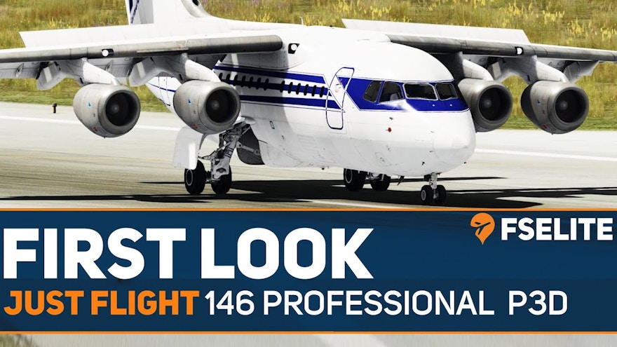 Just Flight 146 Professional For P3D: The FSElite First Look Part 2