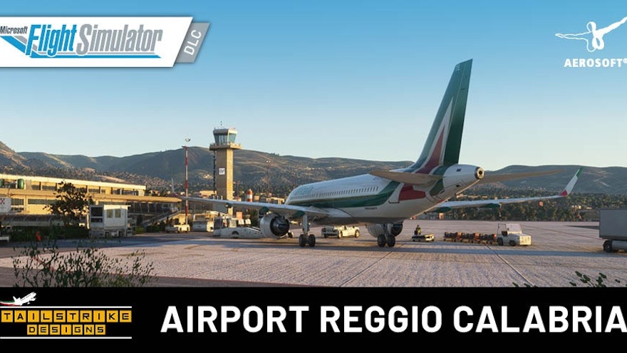 Tailstrike Designs Releases Airport Reggio Calabria for MSFS