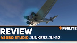 Review: Asobo Studio Junkers JU-52 for MSFS
