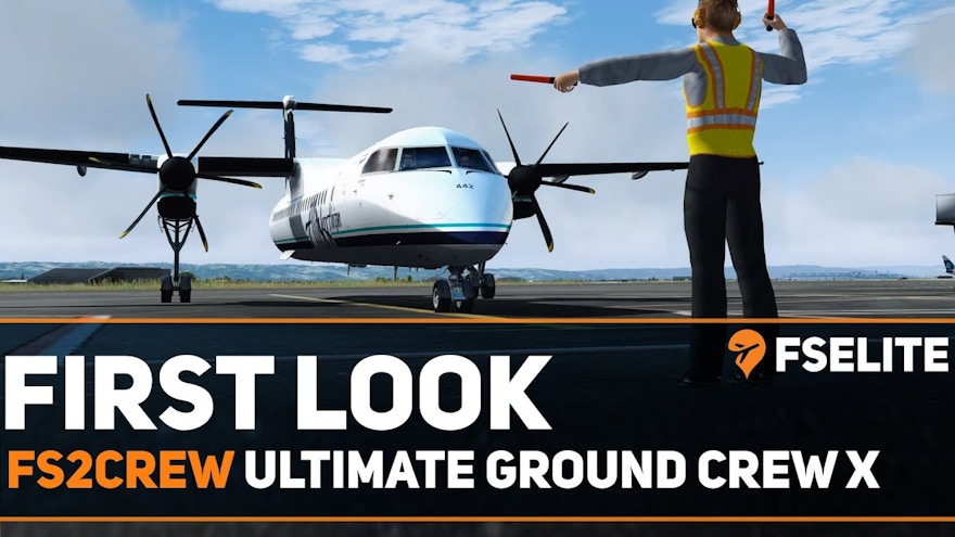 Ultimate Ground Crew X: The FSElite First Look