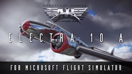Aeroplane Heaven Releases Electra 10-A for MSFS