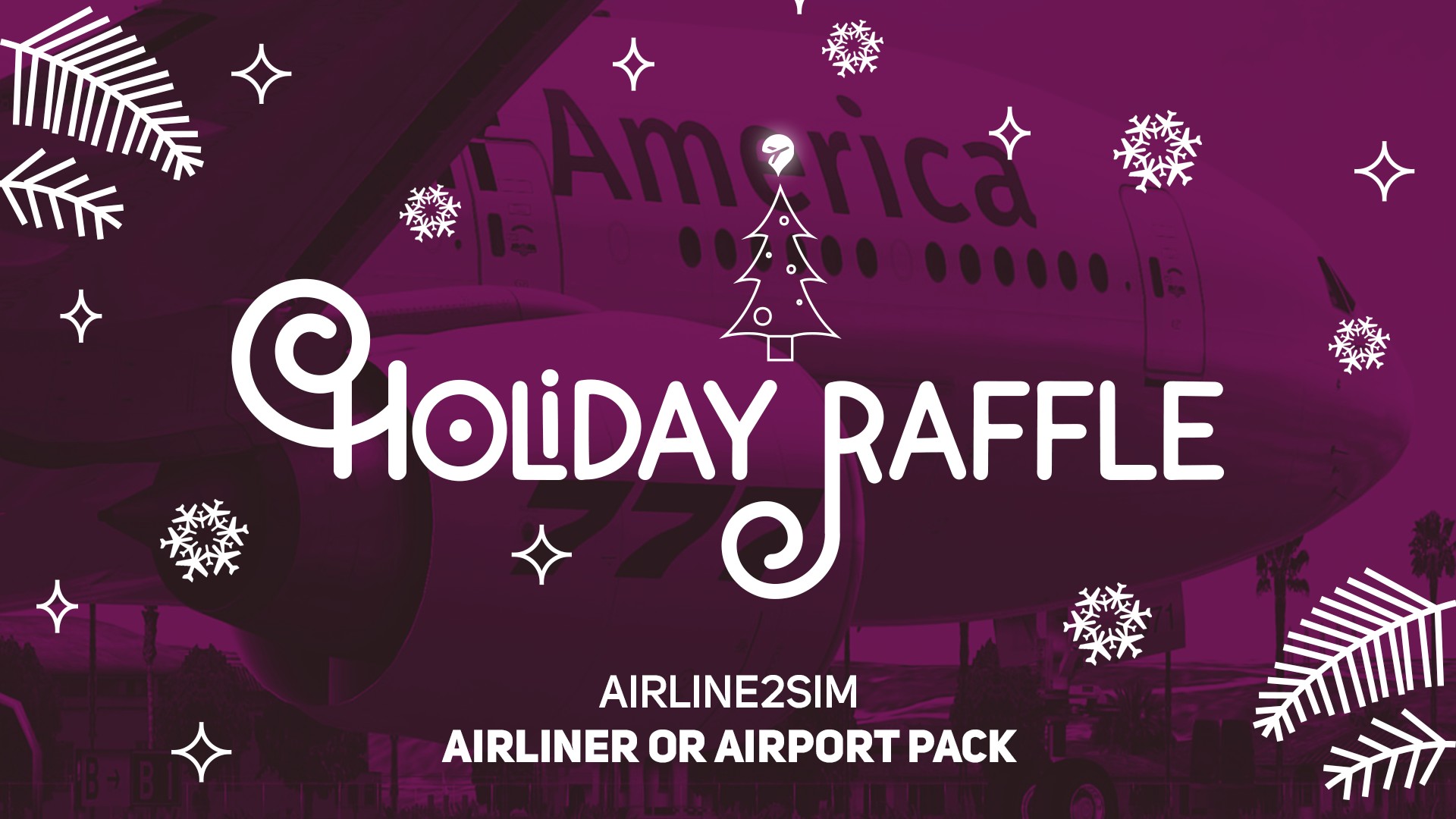 Aviation Raffles FSElite 2020 Holiday Raffle: Airline2Sim - Aircraft or Airport Training ...