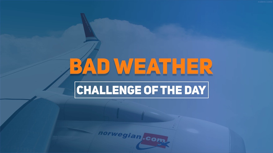 Challenge of the Day: Bad Weather