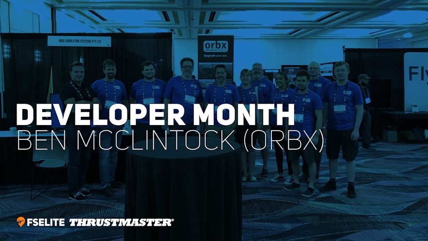 Developer Month 2019: Ben McClintock from Orbx