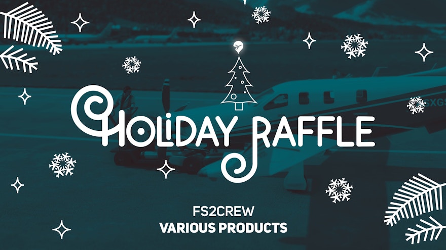 FSElite 2020 Holiday Raffle: FS2Crew – Product Choice