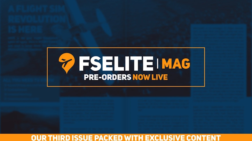 FSElite Magazine Issue #3 Pre-Order Today