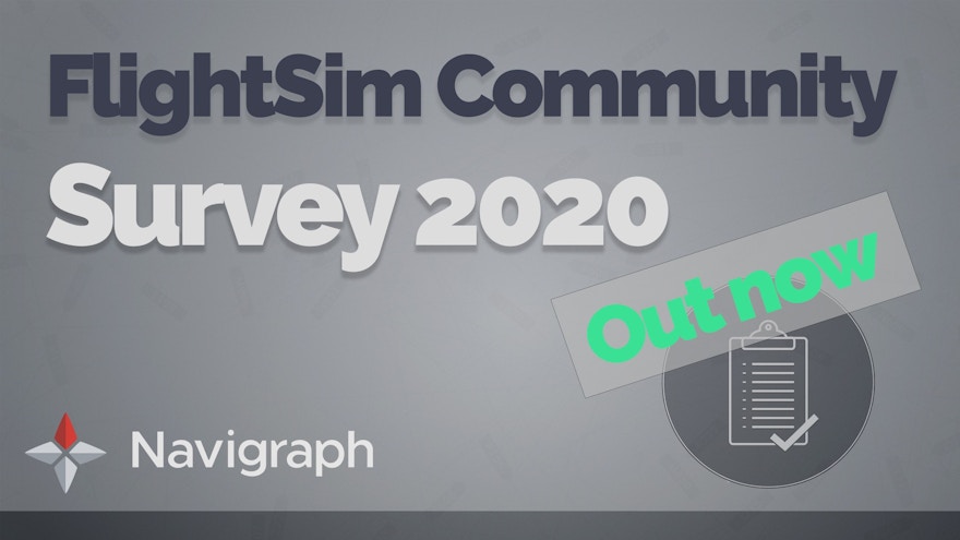Final Reminder: FlightSim Community Survey 2020 – Take Part Now