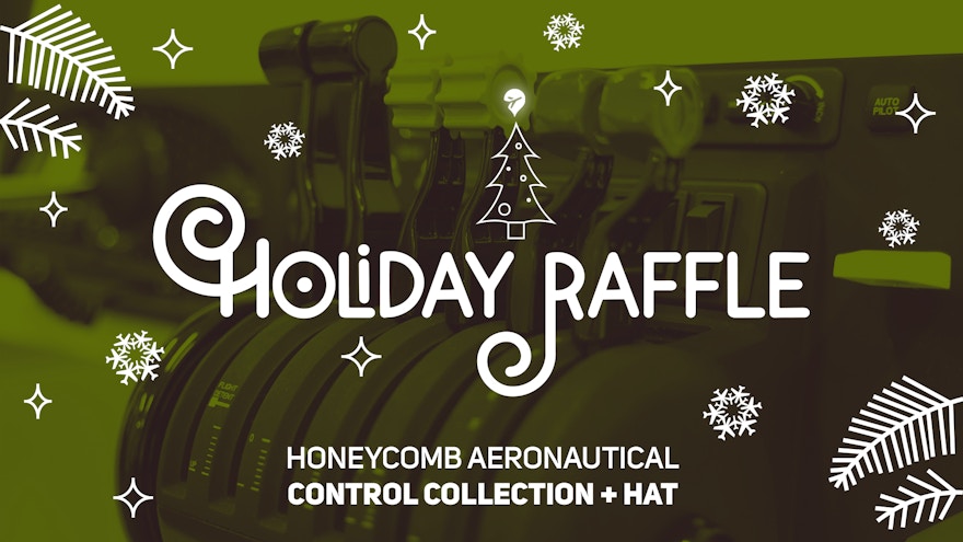 FSElite 2020 Holiday Raffle: Honeycomb Aeronautical – Control Collection + Hat