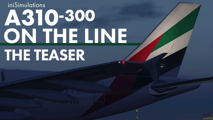 iniSimulations A310-300 Teaser Trailer