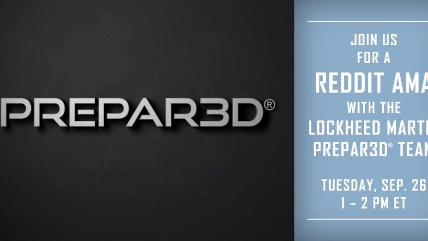 Lockheed Martin Conducting Prepar3D AMA Next Tuesday – Mention of P3D 4.1 Release
