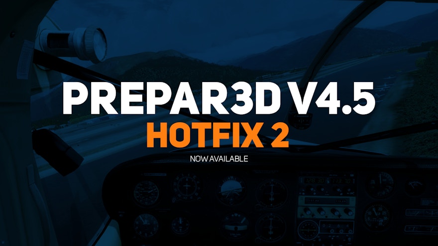 Lockheed Martin Releases Prepar3D v4.5 Hotfix 2