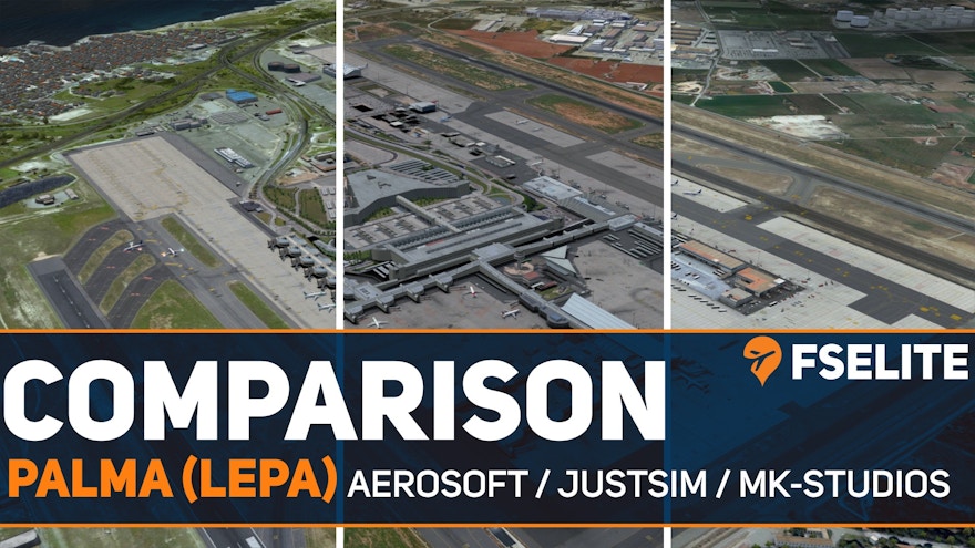 Head-To-Head: Palma De Mallorca Airport (LEPA) – Aerosoft, JustSim and MK-Studios
