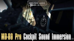 Immersive Audio Releases MD-80 Pro Cockpit Sound Immersion for XPL