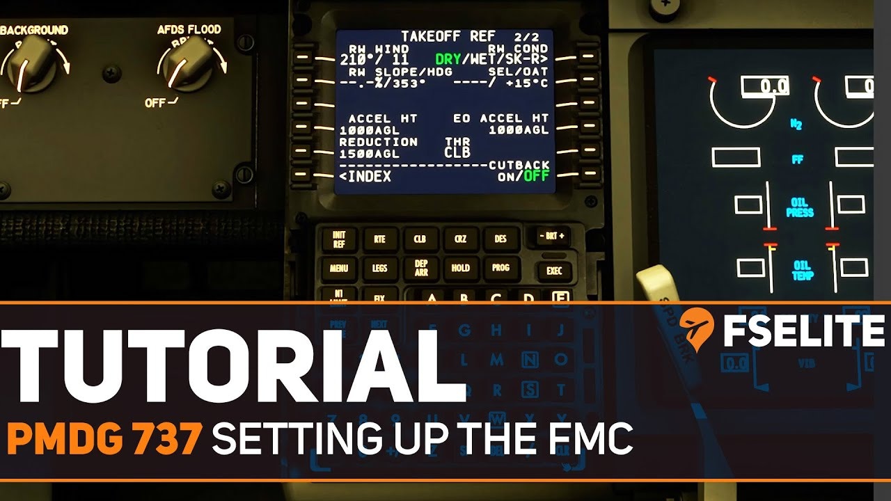 Tutorial Setting Up The Pmdg 737 Fmc Fselite Tutorial Setting Up The Pmdg 737 Fmc Fselite