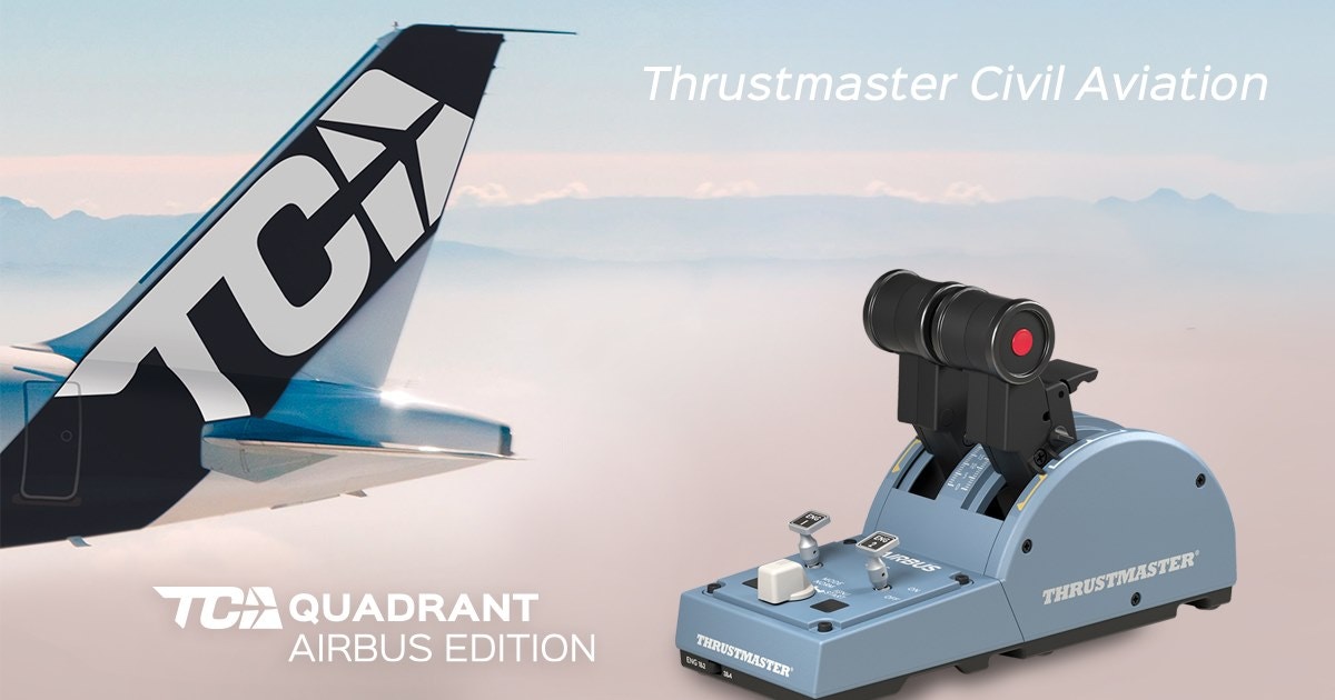 Thrustmaster TCA Quadrant Airbus Edition Delayed - FSElite
