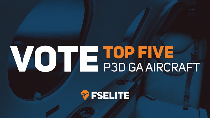 Vote On Your All-Time Top 5 Favorite Prepar3D GA Aircraft