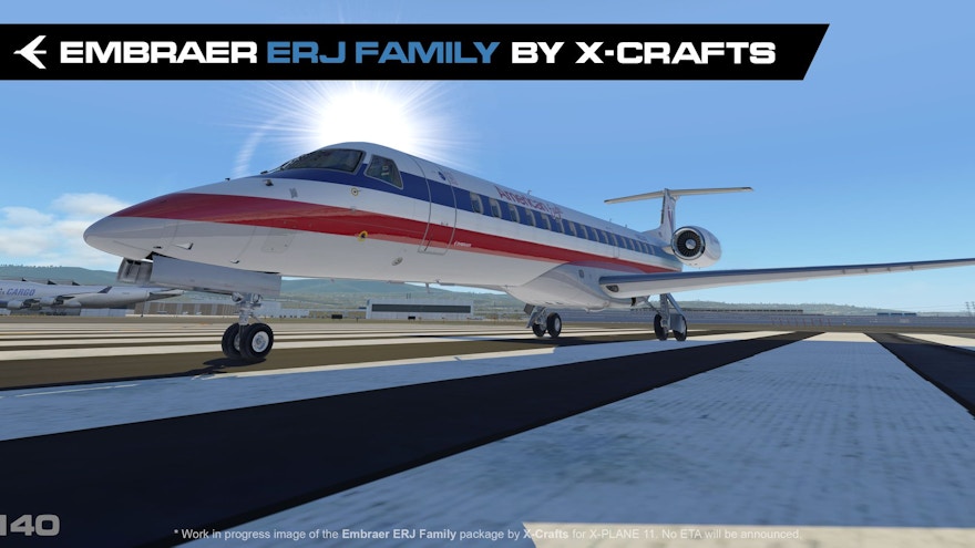 X-Crafts Share Previews of the E135, E140 and E145XR in X-Plane 11
