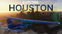 Explore Houston Before FlightSimExpo 2023 – A Navigraph Documentary