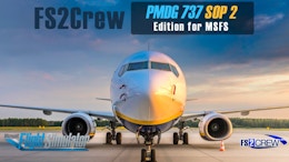 FS2Crew Releases PMDG 737 SOP 2 Edition