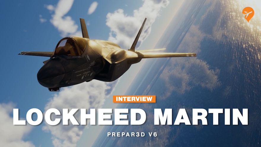 Interview: Lockheed Martin on Prepar3D v6