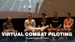 FlightSimExpo 2024: Panel – So You Want to be Virtual Combat Pilot?