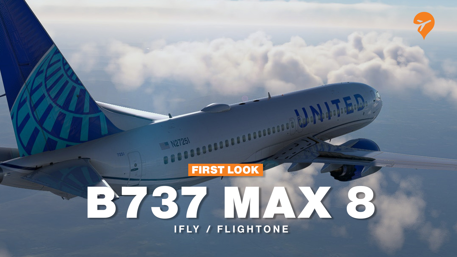 First Look: iFly 737 MAX8 for Microsoft Flight Simulator - FSElite