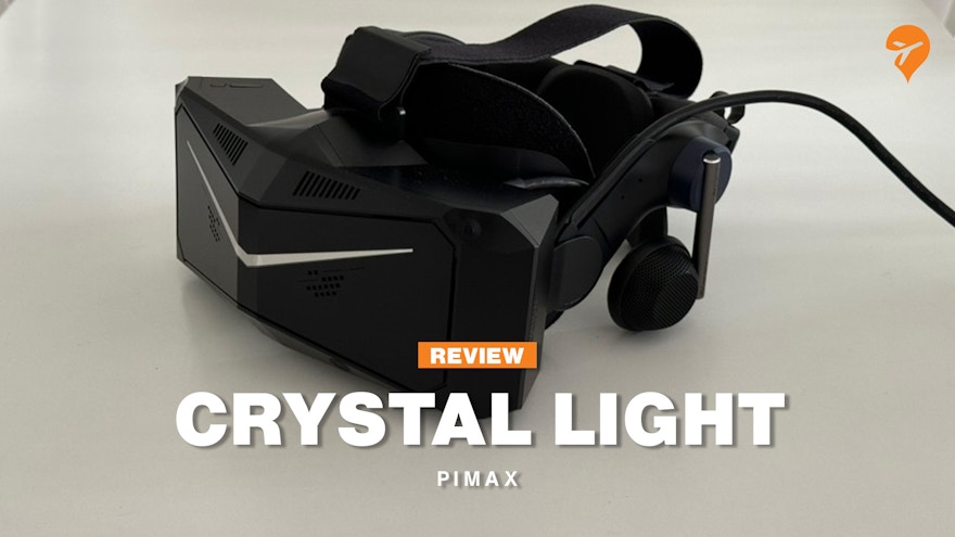 Review: Pimax Crystal Light