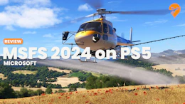Review: Microsoft Flight Simulator 2024 on PlayStation 5
