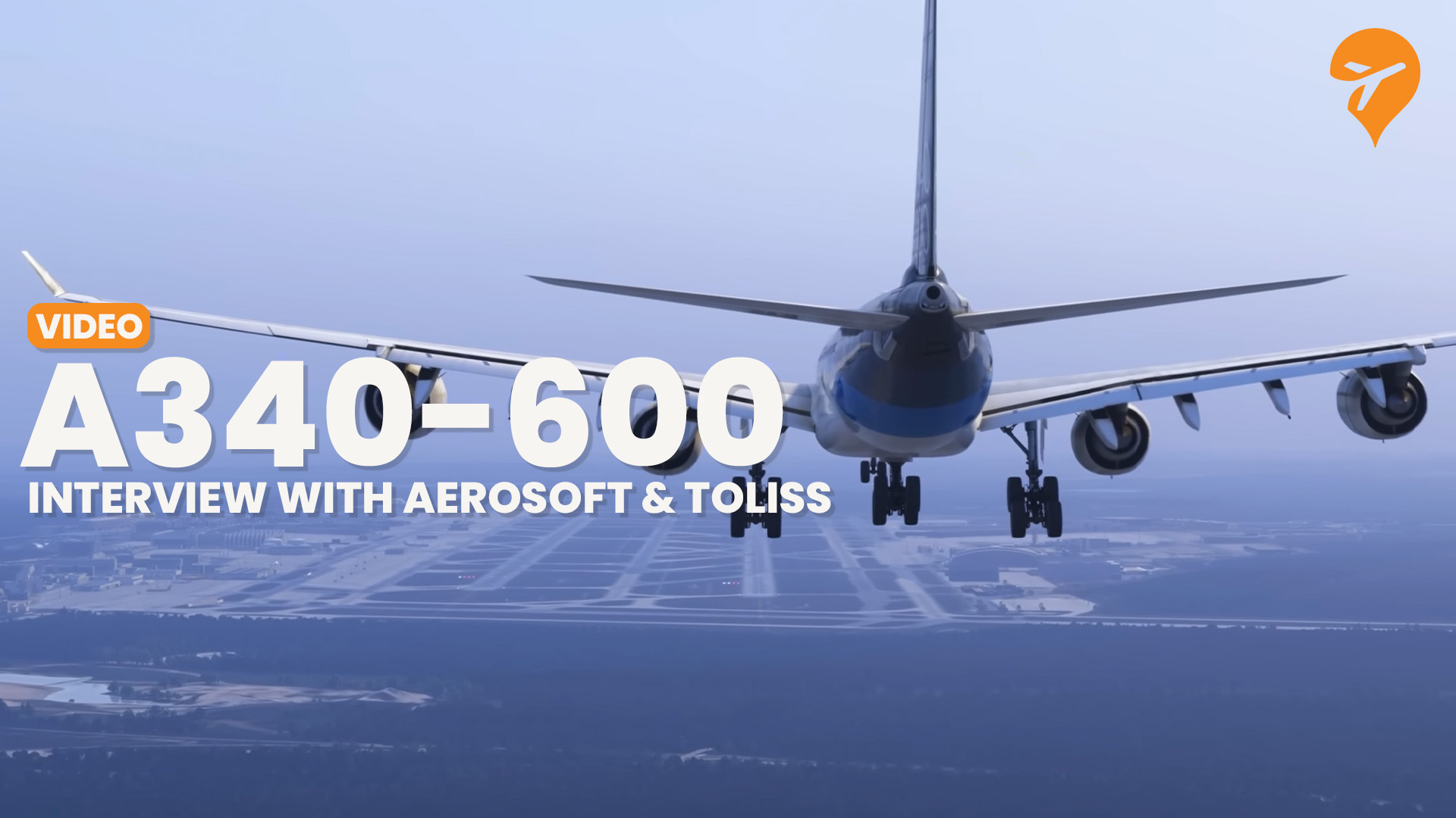 Inside the Development of the A340-600 for MSFS. An Interview with Aerosoft & ToLiss